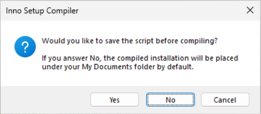 Inno Setup modal asking: Would you like to save the script before compiling?