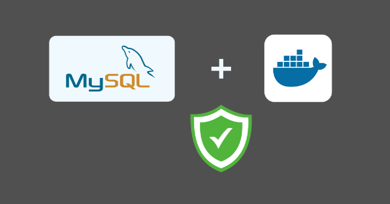 Featured image of post How to secure MySQL Docker container for Zero Trust